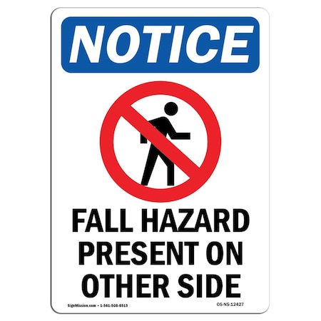 Amistad Notice Fall Hazard Present with Symbol OSHA Decal Sign AM2016133